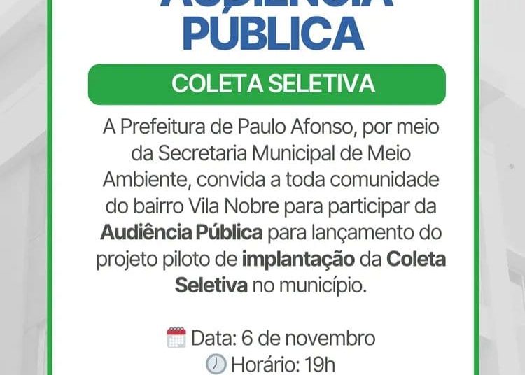 Prefeitura de Paulo Afonso Prefeitura de Paulo Afonso realiza audiência pública para lançamento do projeto piloto de Coleta Seletiva