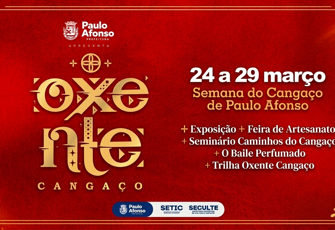 Oxente Cangaço trará programação cultural, histórica e turística. Confira grade!