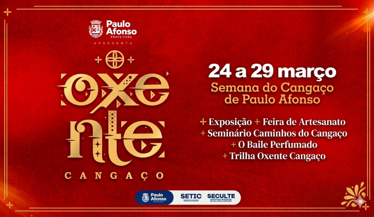 Oxente Cangaço trará programação cultural, histórica e turística. Confira grade!