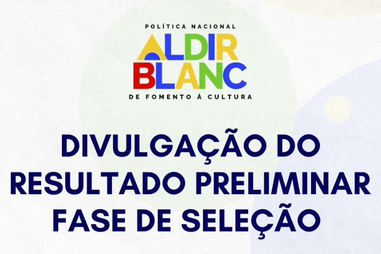 capamateriapmpa2026 19 Prefeitura de Paulo Afonso SECULTE divulga resultado preliminar da seleção dos projetos contemplados no 2º Ciclo da PNAB