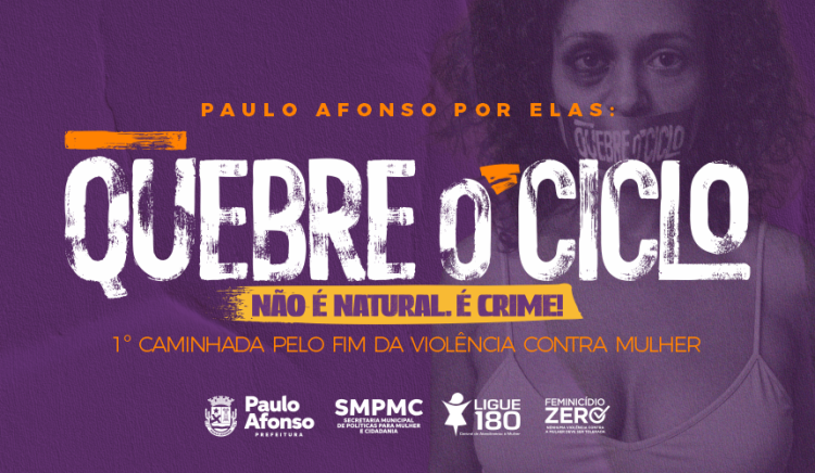 Paulo Afonso se mobiliza para a 1ª Marcha “Paulo Afonso por Elas” contra a violência de gênero