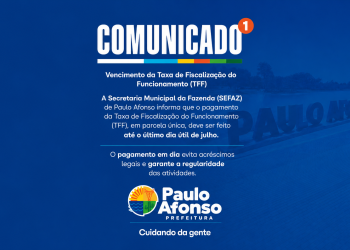 Prefeitura de Paulo Afonso alerta para vencimento da cota única da TFF em julho