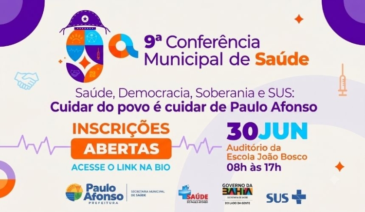 Participe da 9ª Conferência Municipal de Saúde de Paulo Afonso; inscrições já estão abertas