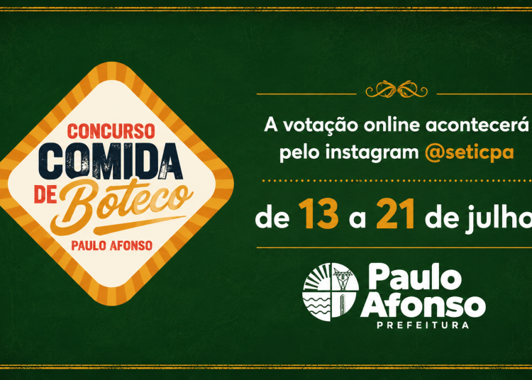 Paulo Afonso realiza 1º Concurso Comida de Boteco e convida população a valorizar a gastronomia local