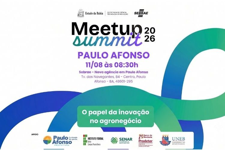 capamateriapmpa2026 20260804T124141581 Prefeitura de Paulo Afonso Inovação e tecnologia no agronegócio são temas Meetup Summit 2026 promovido pelo Sebrae