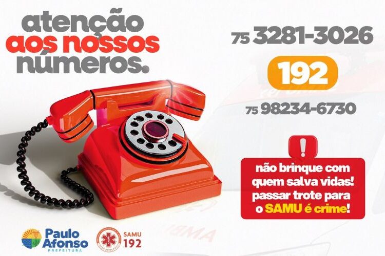 Prefeitura de Paulo Afonso ATENÇÃO: SAMU de Paulo Afonso atualiza número de WhatsApp para atendimento de urgência